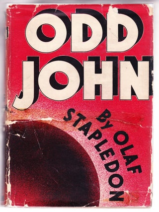 Item #2681 Odd John. Olaf Stapledon