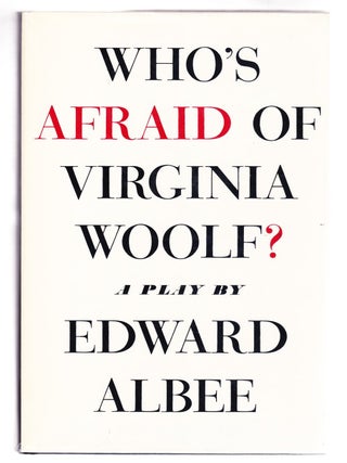 Item #3098 Who's Afraid of Virginia Woolf? Edward Albee