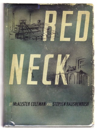 Item #3566 Red Neck. McAlister Coleman, Stephen Raushenbush