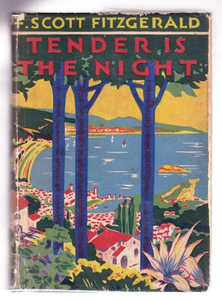 Item #4245 Tender is the Night. F. Scott Fitzgerald